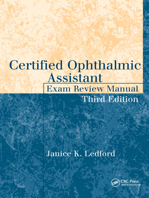 Title details for Certified Ophthalmic Assistant Exam Review Manual by Janice K. Ledford - Wait list